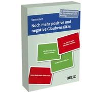 Noch mehr positive und negative Glaubenssätze: 80 Grundüberzeugungen für Psychotherapie und Beratung. Mit 16-seitigem Booklet. Kartenformat 9,8 x 14,3 cm in stabiler Box.