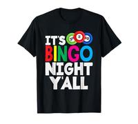 Noche de bingo Todos ustedes Jugador de bingo Ambiente Divertido Camiseta