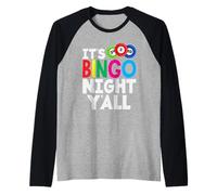 Noche de bingo Todos ustedes Jugador de bingo Ambiente Divertido Camiseta Manga Raglan