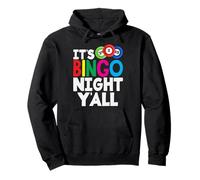 Noche de bingo Todos ustedes Jugador de bingo Ambiente Divertido Sudadera con Capucha
