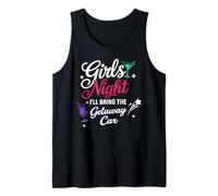 Noche de Chicas Traeré el Coche Escapadas de Fin de Semana Camiseta sin Mangas