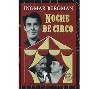 Noche De Circo (Gycklarnas Afton)