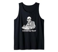 Noche de Juegos de Mesa de Esqueletos: ¿Sigue Siendo tu Turno? Divertido Camiseta sin Mangas