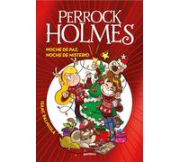 Noche de paz, noche de misterio (Serie Perrock Holmes)