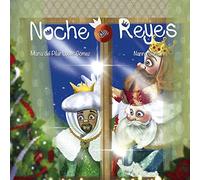 Noche De Reyes: 22 (Lectores sin Fronteras Ilustrados)