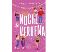 Noche de verbena | Raquel Arbeteta
