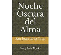 Noche Oscura del Alma