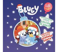 Nochebuena Con El Balcón De Santa / Christmas Eve With Veranda Santa (Bluey)