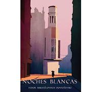 Noches Blancas