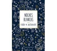 Noches blancas (Clasicos)
