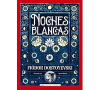 Noches Blancas (Clásicos ilustrados)
