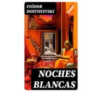 Noches Blancas (ebook)