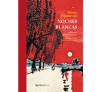 Noches Blancas (ed. Lujo)