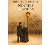 Noches Blancas: Edición de bolsillo