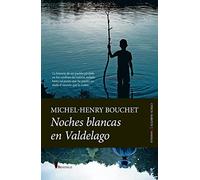 Noches blancas en Valdelago (Otros ámbitos)