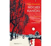 Noches Blancas (Ilustrados)