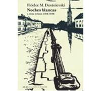 Noches Blancas Y Otros Relatos