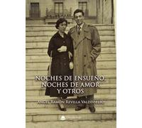 Noches de ensueño, noches de amor y otros (SIN COLECCION)