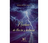 Noches de lluvia y boleros