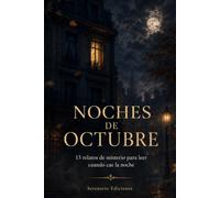 Noches de Octubre: 13 relatos de misterio para leer cuando cae la noche