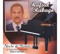 Rafael Rabago - Noches de Ronda de a Lara