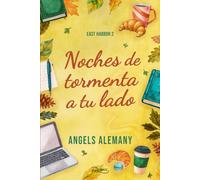 Noches de tormenta a tu lado: East Harbor 2