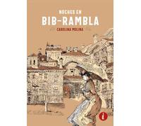 Noches en Bib-Rambla