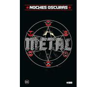 Noches oscuras: Metal (Edición Deluxe)