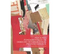 Nociones fundamentales de derecho internacional privado español (SIN COLECCION)