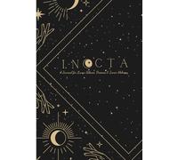 NOCTA: A Journal for Lunar Silence, Dreams and Inner Alchemy