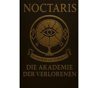 Noctaris: Die Akademie der Verlorenen