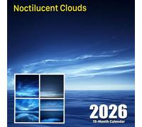 Noctilucent Clouds 2026 Calendar: A year of shimmering night clouds lighting up the sky