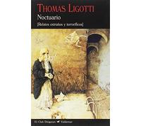 Noctuario: Relatos extraños y terroríficos: 340 (El Club Diógenes)
