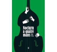 Nocturn A Quatre Mans
