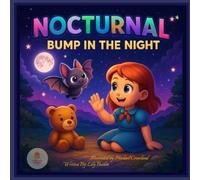 Nocturnal: Bump in the Night (The Curious Minds Club)