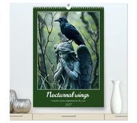Nocturnal wings - A mystic raven companion for the year (High Quality Premium Wall Calendar 2027 DIN A2 portrait),CALVENDO 12 Month Wall Calendar: A mystical raven calendar
