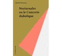Nocturnales Ou Le Concerto Diabolique (ebook)