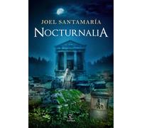 Nocturnalia | Joel Santamaría