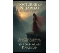 Nocturne of Netarhat: The Cliff of Red Veil (Jharkhand: The Cursed Cartography)