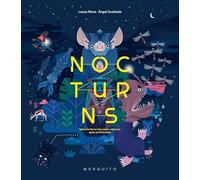 Nocturns: Sobre la Terra i les seves criatures quan no hi ha llum (SIN COLECCION)