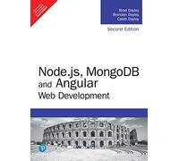 Node.js, MongoDB and Angular Web Development: The definitive guide to using the MEAN stack to build web applications