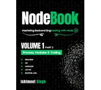 NodeBook - Mastering Backend Engineering with Node.js: Process, Modules & Tooling