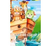 Noé: Livro de colorir