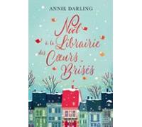 Noël À La Librairie Des Coeurs Brisés (ebook)