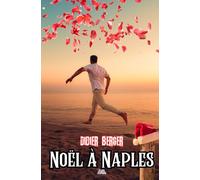 Noël à Naples: Une romance MM bouleversante et pleine d'émotions (Collection Christmas)