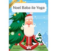 Noel Baba ile Yoga (Turkish English Bilingual) Yoga with Santa