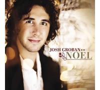 Noel by Josh Groban (2007-10-19)