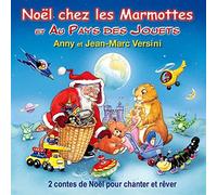 Noël chez les Marmottes et Au Pays des Jouets