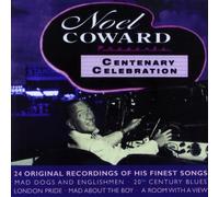 Noel Coward - Centenary Celebration By Noel Coward (2003-01-29)