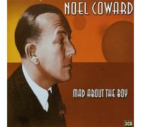 Noel Coward - Mad About a Boy